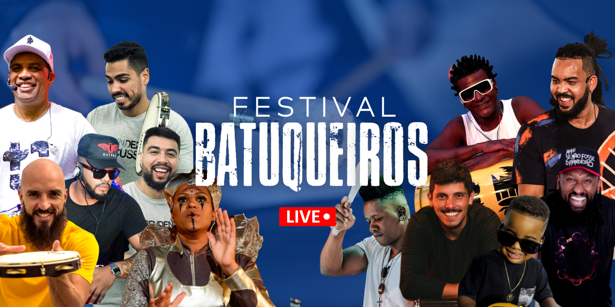 1º Festival Batuqueiros | Retrospectiva